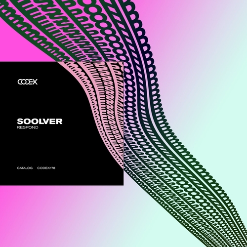 Soolver - Respond [CODEX178]